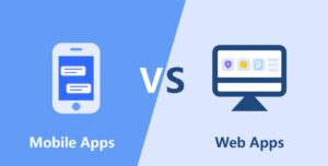 Web App vs Mobile App